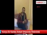 Sokak Ortasında Silahlı Saldırıya Uğraşan İki Kardeş Öldü