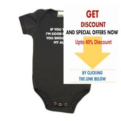 Cheap Deals If You Think I'm Good Lookin' You Should See My Aunt on Infant Onesie Review
