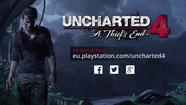 E3 2014 - Uncharted 4 : A Thief's End - Trailer Version Française