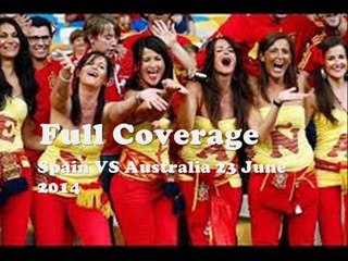 Watch Spain VS Australia FIFA Match Live