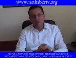Nevşehir Ak Parti Milletvekili Ebubekir Gizligider nethabertv.org açıklama