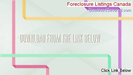 Foreclosure Listings Canada Download - Instant Download (2014)