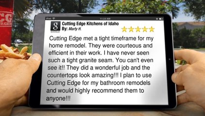 Cutting Edge Kitchens of Idaho Garden City Amazing Five Star Review by Marty H.