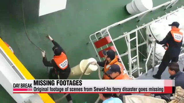 Original footage of Sewol-ho ferry sinking goes missing