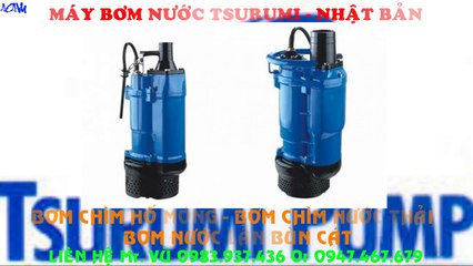 Bán bơm chìm nước thải lẫn bùn cát Tsurumi KTZ 22.2///2.2kw///3hp