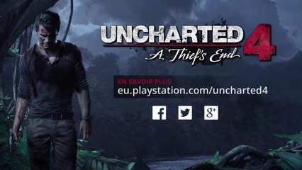 Uncharted 4 : A Thief's End - Trailer E3 2014 (VF)
