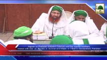 News 16 June - Nigran-e-Pakistan with the islamic brothers related with Dar-ul-Ifta and Majlis e I'tikaf (1)