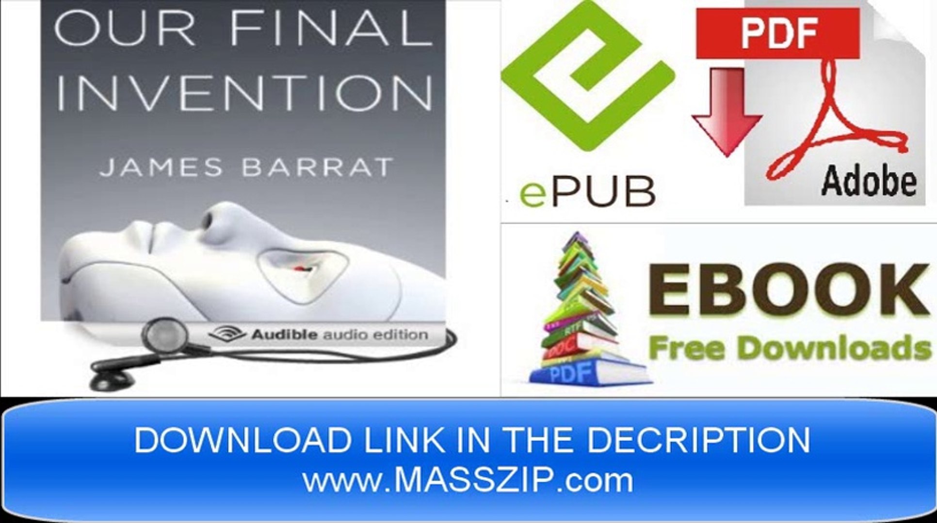 [Download eBook] Our Final Invention: Artificial Intelligence... [PDF/EPUB]