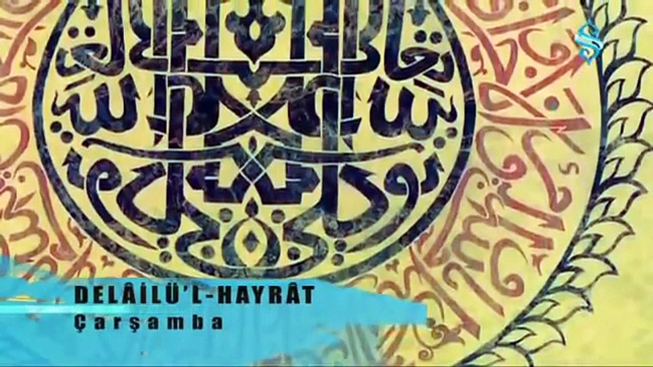 Delail-ül Hayrat - 3. Gün Çarşamba