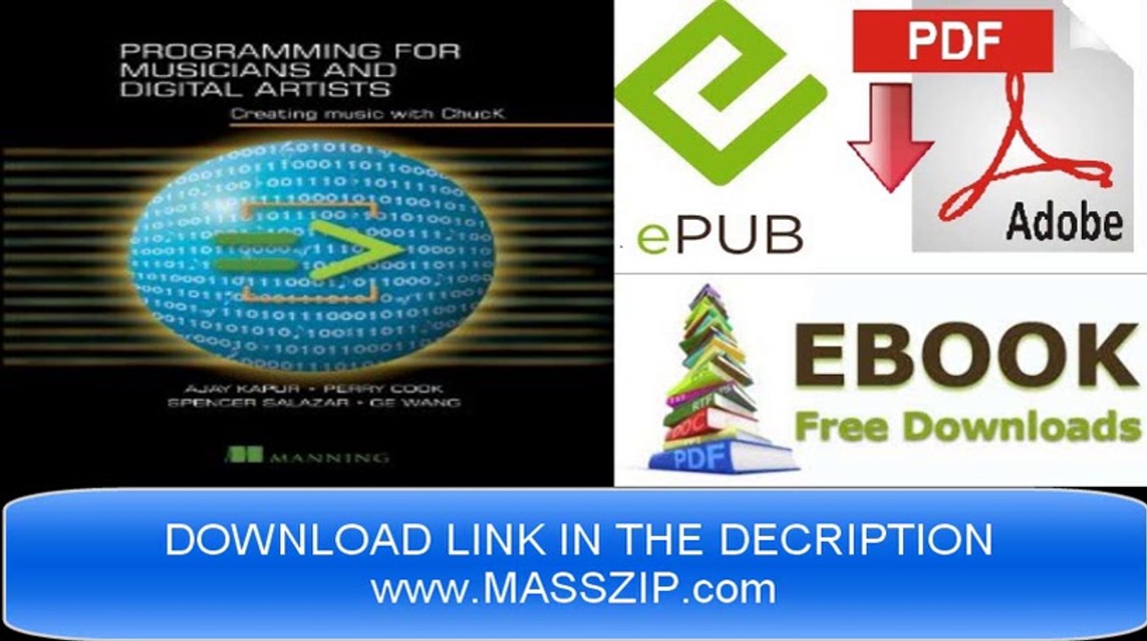 [Download eBook] Programming for Musicians and Digital Artists by Ajay Kapur [PDF/EPUB]