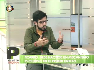 Diputado Pizarro: Para un primer empleo digno el manejo del Estado tiene que cambiar