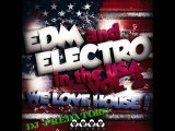 EDM and Electro in the USA Vol. 2 - DJ PREDATORS