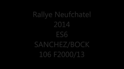 Rallye Neufchatel 2014 ES6 SANCHEZ/BOCK