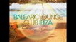 VA - Balearic Lounge Club Ibiza (2014)