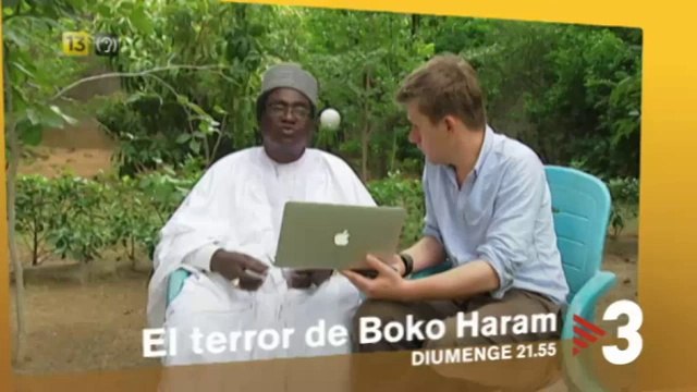 TV3 - Diumenge, a les 21.50 - El terror de Boko Haram a 30 Minuts