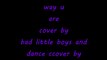 bruno mars just the way u are cover by bbl and  dance cover by winston khuie