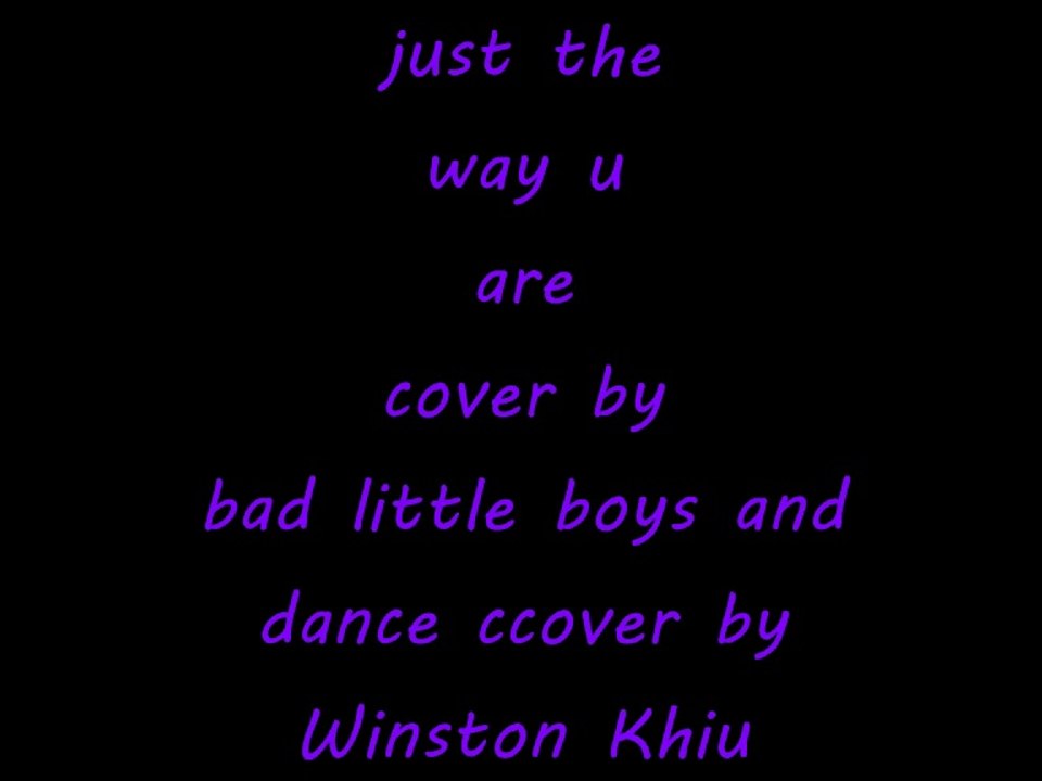 bruno mars just the way u are cover by bbl and  dance cover by winston khuie