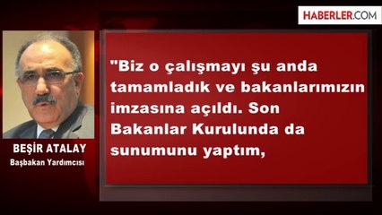 Atalay: Çözüm Süreci İçin Yasa Tasarısı Tamamlandı