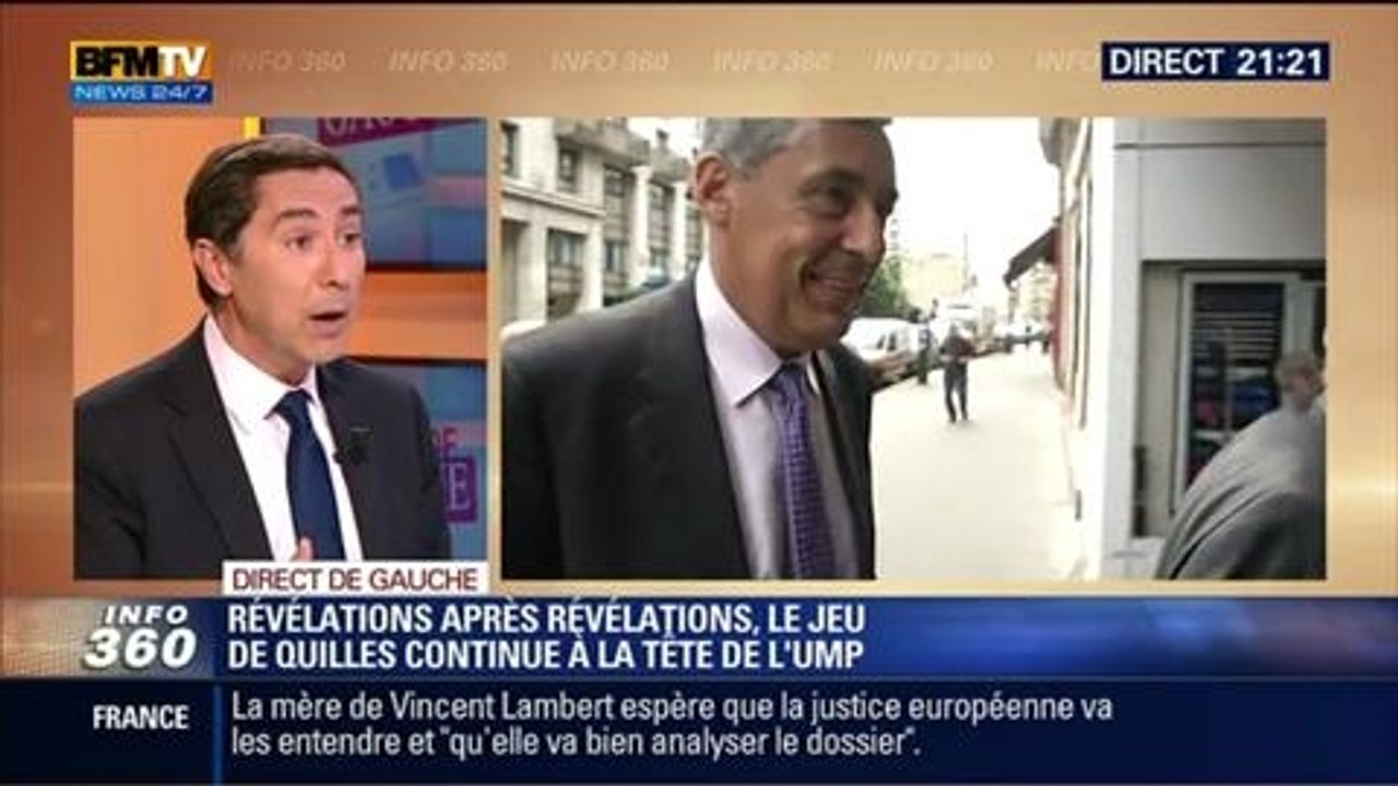 Direct de Gauche: Révélations sur révélations à l'UMP: "C'est un feuilleton, c'est Plus belle la vie" - 24/06
