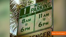 LA's 1 Minute Parking Sign & Other Weird Signs