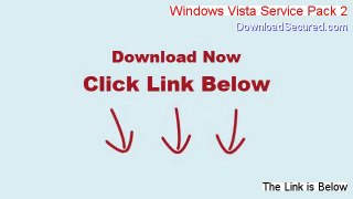 Windows Vista Service Pack 2 (All Languages) Download Free ()