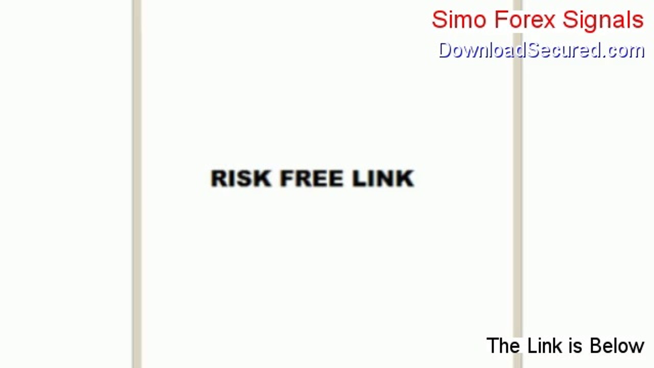 Simo Forex Signals Download [Free of Risk Download]