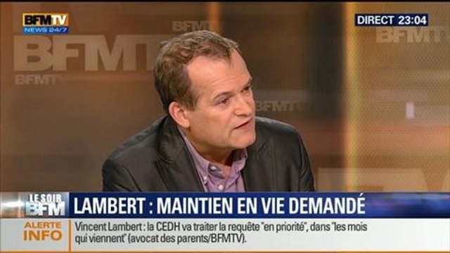 Le Soir BFM: La CEDH demande le maintien en vie de Vincent Lambert - 24/06 2/5