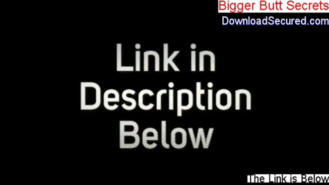 Bigger Butt Secrets Download Free (Risk Free Download)