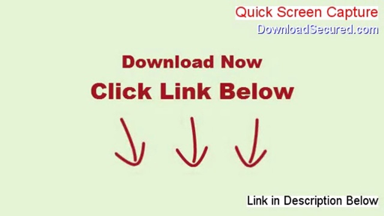 Quick Screen Capture Download [Download Trial 2014]
