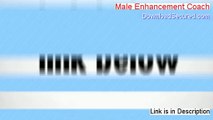 Male Enhancement Coach Free Download [Instant Download]