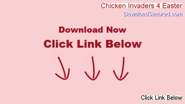 Chicken Invaders 4 Easter Download Free - Download Trial (2014)