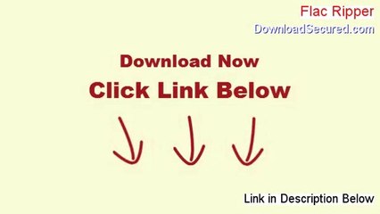 Flac Ripper Download ()