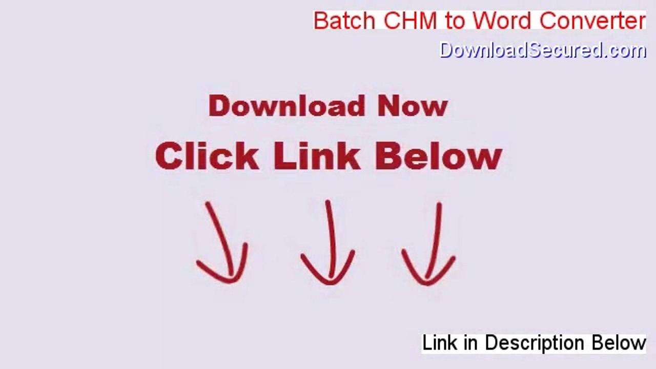 Batch CHM to Word Converter Free Download (Instant Download)