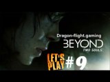 Beyond two souls#9: cours jodie