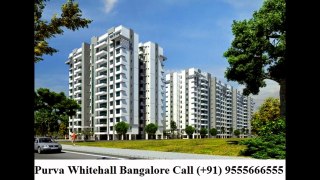 Purva Whitehall – Best Project Sarjapur Road Bangalore Call 9555666555