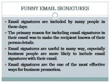 Widely Used Funny Email Signatures