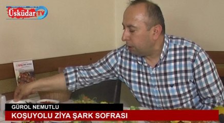 KOŞUYOLU ZİYA ŞARK SOFRASI