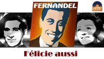 Fernandel - Félicie aussi (HD) Officiel Seniors Musik