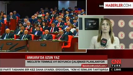 Meclis, 25 Temmuz'a Kadar Çalışacak