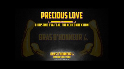 Precious Love - CHRISTINE EVA feat. FRENCH CONNEXXION