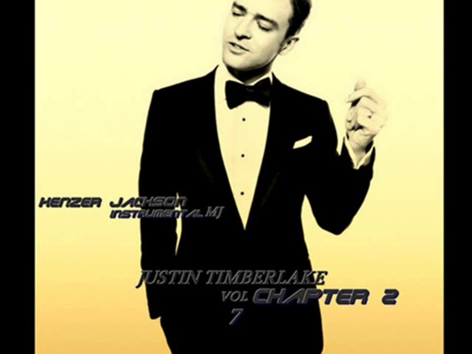 Justin Timberlake vol 7 chapter 2 kenzer jackson instrumental MJ Music official 2014