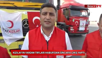 Kızılay'ın yardım tırları Harbur'dan çıkış yaptı