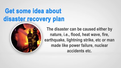 Do you want to know about Disaster Recovery Plan?