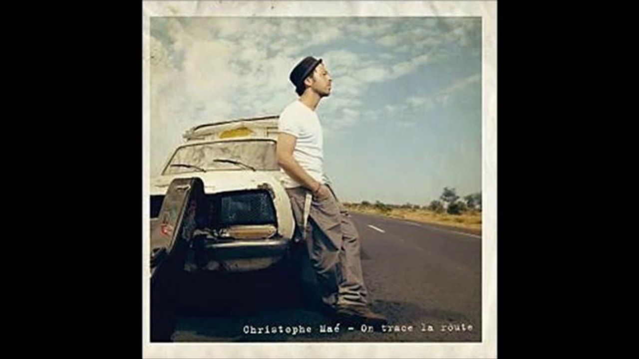 Christophe Maé - J'ai laissé (Lyrics / Paroles)