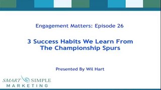 Engagement Matters 26 Learn 3 Success Habits from the NBA Champions