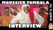 Moussier Tombola : Tombollywood