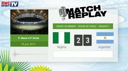 Nigeria - Argentine : Le Match Replay avec le son RMC Sport !