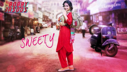 Bobby Jasoos_ Sweety Full Audio Song _ Vidya Balan _ Monali Thakur