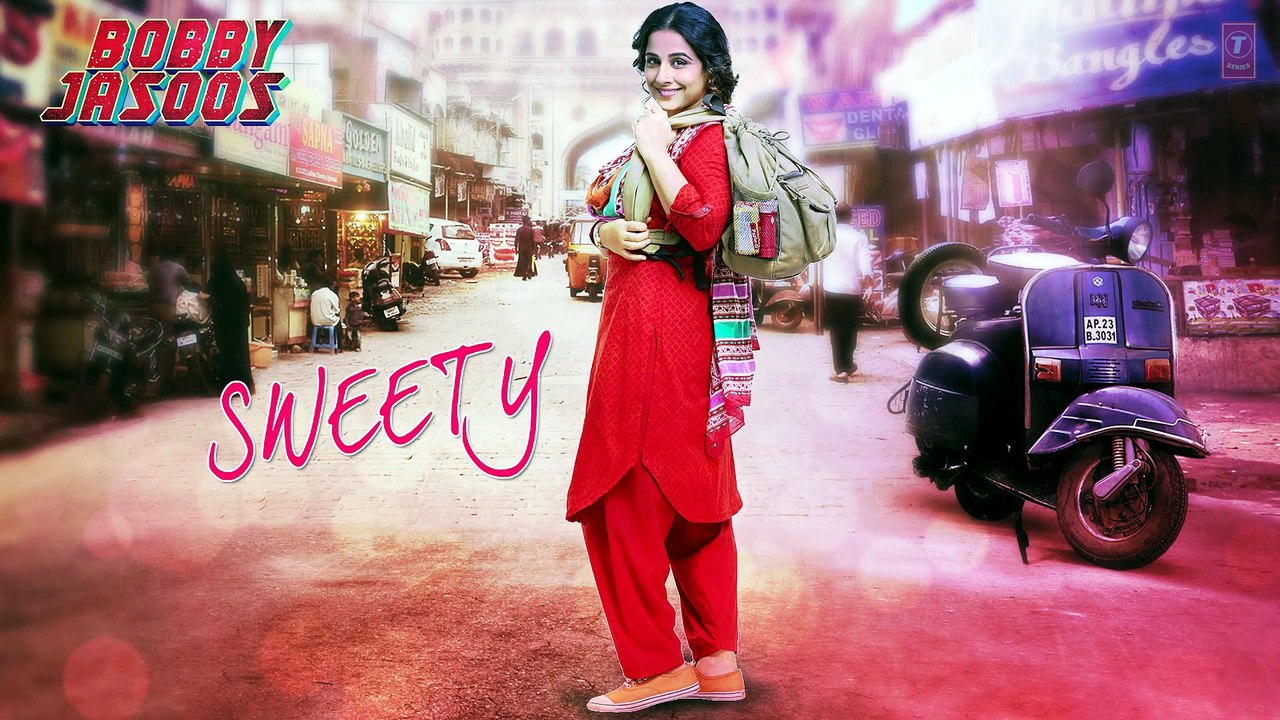 Bobby Jasoos_ Sweety Full Audio Song _ Vidya Balan _ Monali Thakur