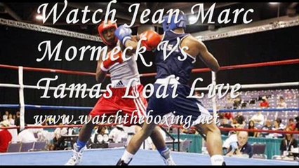 Watch Jean Marc Mormeck Vs Tamas Lodi Live